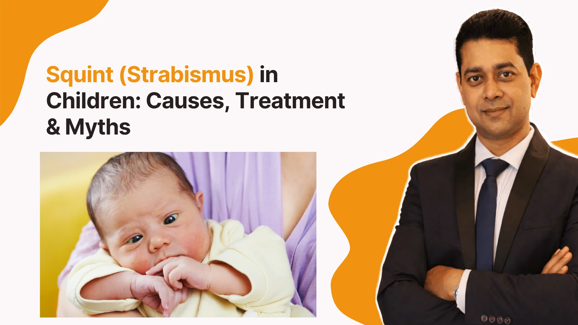 Squint (Strabismus) in Children: Causes, Treatment & Myths | Best Pediatric Ophthalmology in Gunjur